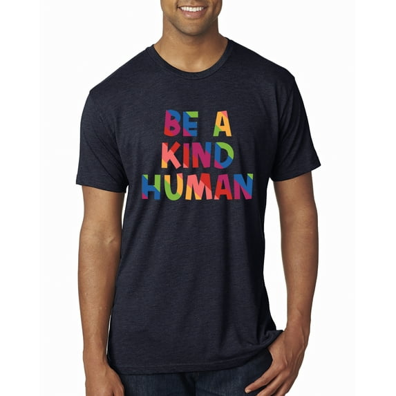 Wild Bobby, Be A Kind Human Positive Inspirational Slogan Inspirational/Christian Men Premium Tri Blend Tee, Vintage Navy, Large