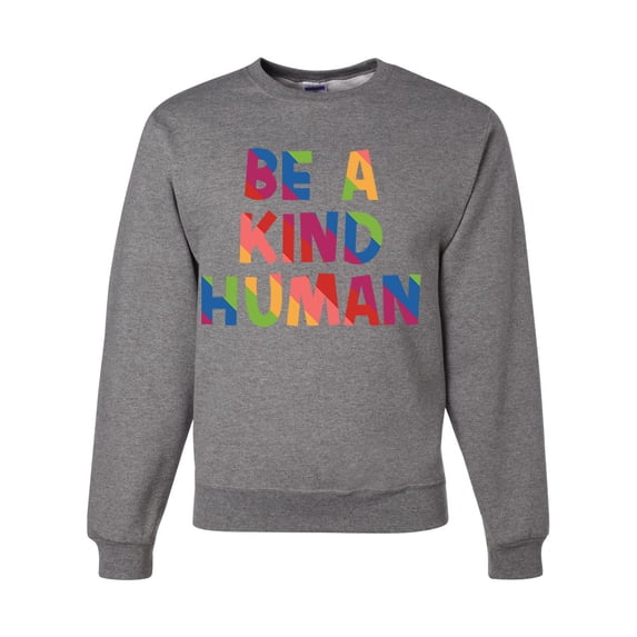 Wild Bobby, Be A Kind Human Positive Inspirational Slogan Inspirational/Christian Unisex Crewneck Graphic Sweatshirt, Heather Grey, Medium