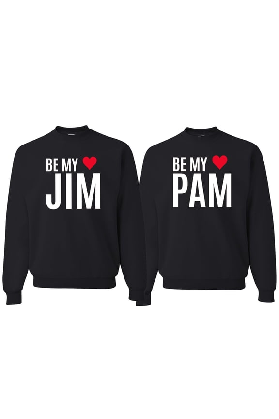 , Be My Jim Pam Cute The Office His/Her Couples/ Best Friends Matching Couples Crewneck Sweater, Black, Mens L-Womens L