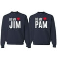 thumbnail image 1 of Wild Bobby, Be My Jim Pam Cute The Office His/Her Couples/ Best Friends Matching Couples Crewneck Sweater, Navy, Mens L-Womens 3XL, 1 of 2