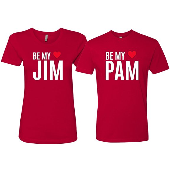 Wild Bobby, Be My Jim Pam Cute The Office His/Her Couples/ Best Friends Matching Couples Tee, Red, Mens M-Womens M