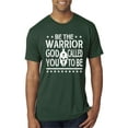 thumbnail image 1 of Wild Bobby Be The Warrior God Called You To Be Inspirational/Christian Men Premium Tri Blend Tee, Forest Green, XX-Large, 1 of 5