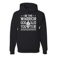 thumbnail image 1 of Wild Bobby Be The Warrior God Called You To Be Inspirational/Christian Unisex Graphic Hoodie Sweatshirt, Black, Small, 1 of 5