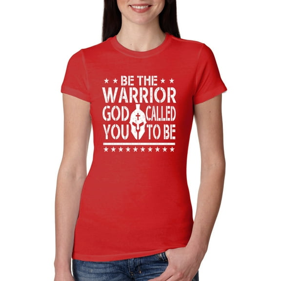 Wild Bobby Be The Warrior God Called You To Be Inspirational/Christian Women Slim Fit Junior Tee, Red, Medium