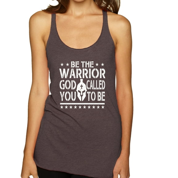 Wild Bobby Be The Warrior God Called You To Be Inspirational/Christian Women Tri-Blend Racerback Tank Top, Brown, X-Large