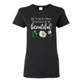 thumbnail image 1 of Wild Bobby, Be Your Own Kind of Beautiful Inspirational, Pop Culture, Women Graphic Tee, Black, Small, 1 of 3