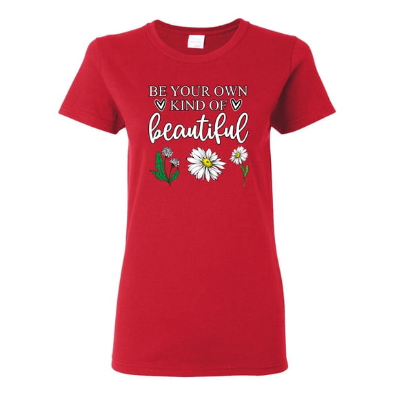 Wild Bobby, Be Your Own Kind of Beautiful Inspirational, Pop Culture, Women Graphic Tee, Red, Large