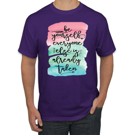 Wild Bobby, Be Yourself Everyone Else Is Taken Artistic Watercolor Pop Culture Men's Graphic T-Shirt, Purple, 5XL