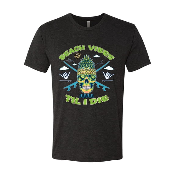 Wild Bobby Beach Vibes Till Die Men Premium Tri Blend Tee