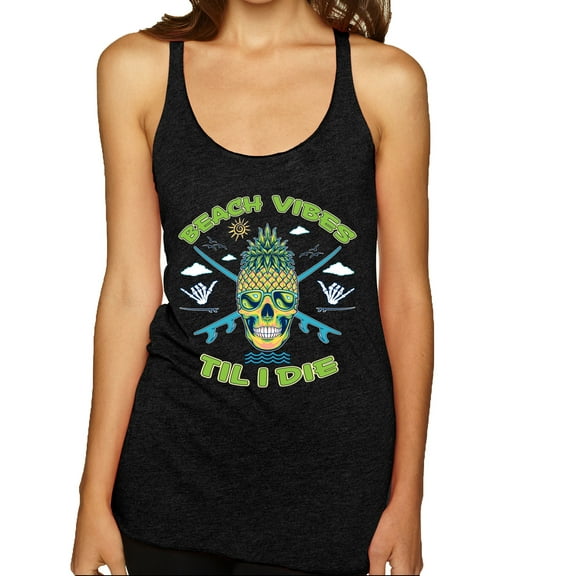 Wild Bobby Beach Vibes Till Die Women Tri-Blend Racerback Tank Top