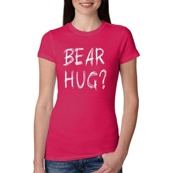 Wild Bobby, Bear Hug Lover | Womens Animal Lover Slim Fit Junior Tee, Raspberry, 2XL