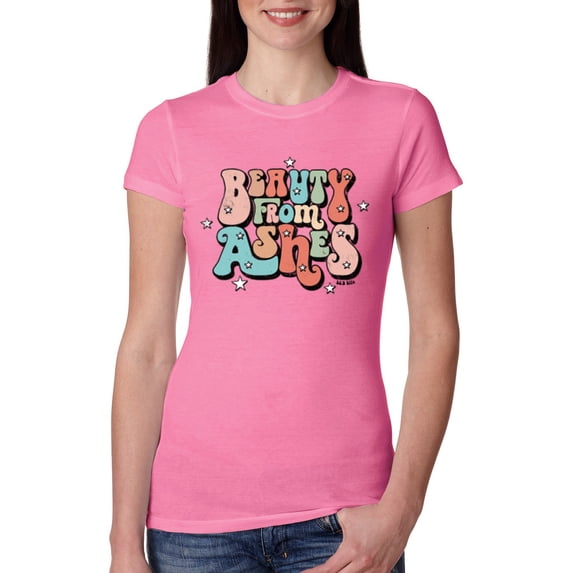 Wild Bobby Beauty From Ashes Groovy Font With Stars Vintage Women Slim Fit Junior Tee, Hot Pink, Small
