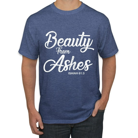 Wild Bobby Beauty From Ashes Isaiah 61:3 Inspirational/Christian Men Graphic Tee, Vintage Heather Blue, Small