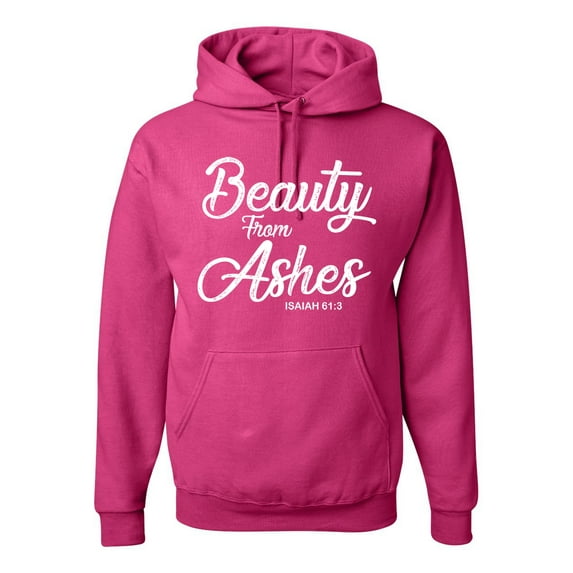 Wild Bobby Beauty From Ashes Isaiah 61:3 Inspirational/Christian Unisex Graphic Hoodie Sweatshirt, Fuschia, X-Large