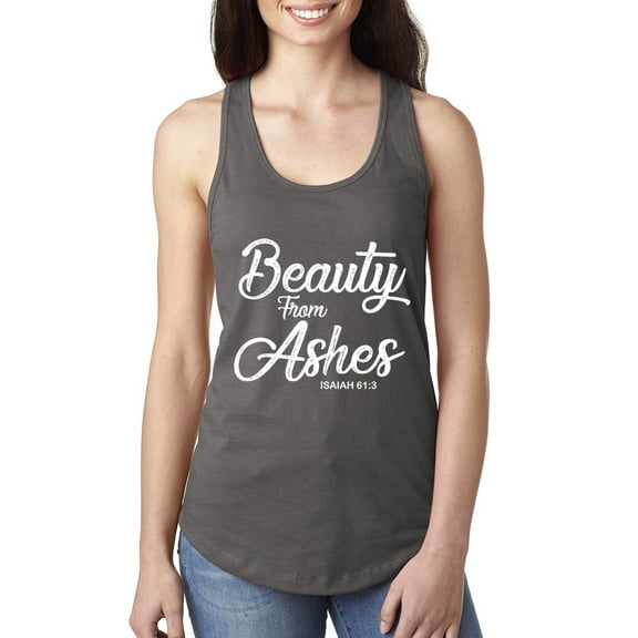 Wild Bobby Beauty From Ashes Isaiah 61:3 Inspirational/Christian Women Racerback Tank Top, Dark Grey, Medium