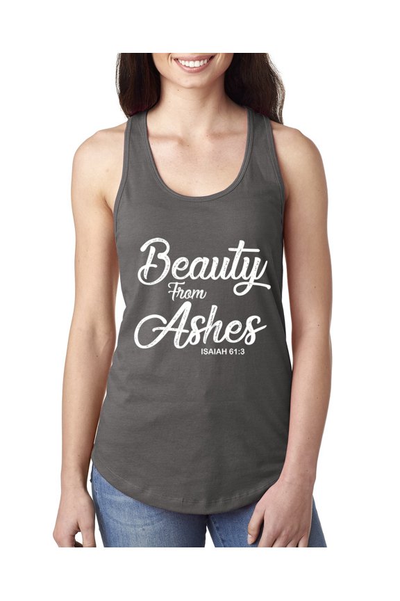 Beauty From Ashes Isaiah 61:3 Inspirational/Christian Women Racerback Tank Top, Dark Grey, Medium