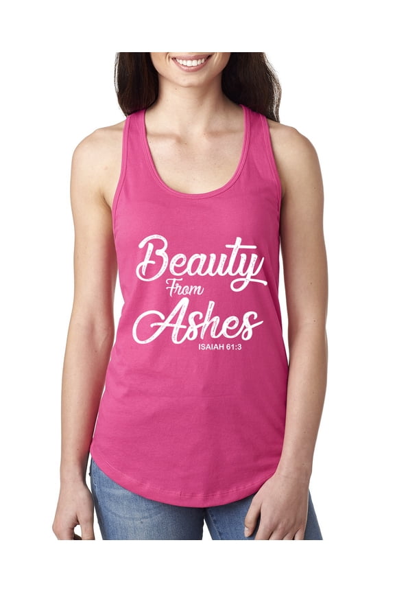 , Beauty From Ashes Isaiah 61:3 Inspirational/Christian Women Racerback Tank Top, Raspberry, Small