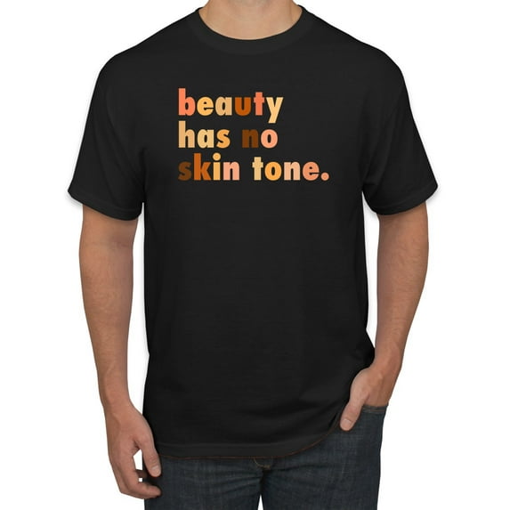 Wild Bobby, Beauty Has No Skin Tone Black History Power Melanin, Black Pride, Men Graphic Tee, Black, 5X-Large