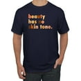 thumbnail image 1 of Wild Bobby, Beauty Has No Skin Tone Black History Power Melanin, Black Pride, Men Graphic Tee, Navy, X-Large, 1 of 4