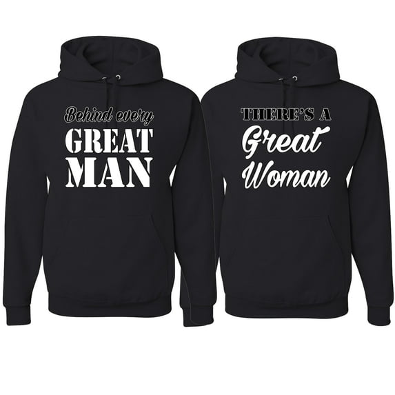 Wild Bobby, Behind Every Great Man There's A Great Woman His and Hers Matching Couples Hoodies, Black, Mens S-Womens L