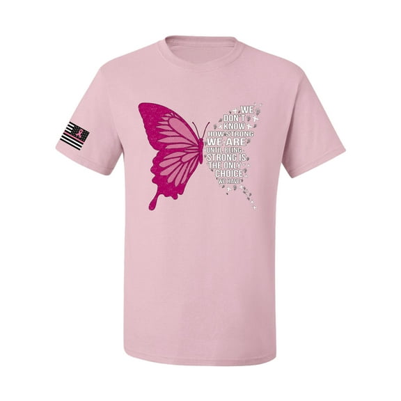 Wild Bobby Being Strong Is The Only Option We Have Butterfly US Flag Breast Cancer Awareness Men Tee, Light Pink, Medium