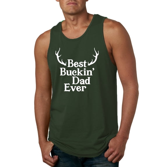 Wild Bobby, Best Buckin Dad Ever Funny Hunting, Father's Day, Men Graphic Tank Top, Forest Green, X-Large