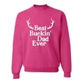 thumbnail image 1 of Wild Bobby, Best Buckin Dad Ever Funny Hunting, Father's Day, Unisex Crewneck Graphic Sweatshirt, Fuschia, 2XL, 1 of 3