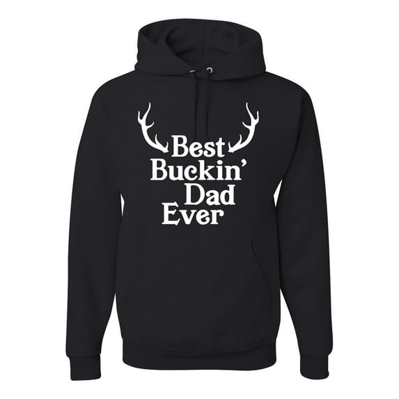 Wild Bobby, Best Buckin Dad Ever Funny Hunting, Father's Day, Unisex Graphic Hoodie Sweatshirt, Black, Small
