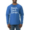 thumbnail image 1 of Wild Bobby,Best. Dad. Ever. Cool Idea, Father's Day, Men Long Sleeve Shirt, Royal, 3XL, 1 of 3