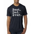 thumbnail image 1 of Wild Bobby,Best. Dad. Ever. Cool Idea, Father's Day, Men Premium Tri Blend Tees, Vintage Navy, Small, 1 of 3