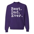 thumbnail image 1 of Wild Bobby,Best. Dad. Ever. Cool Idea, Father's Day, Unisex Crewneck Graphic Sweatshirt, Purple, 2XL, 1 of 3