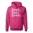 thumbnail image 1 of Wild Bobby,Best. Dad. Ever. Cool Idea, Father's Day, Unisex Graphic Hoodie Sweatshirt, Fuschia, 3XL, 1 of 3