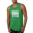thumbnail image 1 of Best Dad Ever Daddy husband Father's Day Gift | Mens Father's Day Graphic Tank Top, Kelly, Medium, 1 of 3