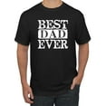 thumbnail image 1 of Wild Bobby, Best Dad Ever Daddy Husband, Father's Day, Men Graphic Tees, Black, Large, 1 of 3