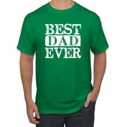 Wild Bobby, Best Dad Ever Daddy Husband, Fathers Day, Men Graphic Tees, Kelly, 2XL