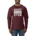 thumbnail image 1 of Wild Bobby, Best Dad Ever Daddy Husband, Father's Day, Men Long Sleeve Shirt, Maroon, Medium, 1 of 3
