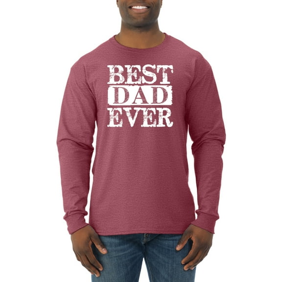 Wild Bobby, Best Dad Ever Daddy Husband, Father's Day, Men Long Sleeve Shirt, Vintage Heather Red, X-Large