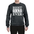 thumbnail image 1 of Wild Bobby, Best Dad Ever Daddy husband Father's Day Gift | Mens Father's Day Crewneck Graphic Sweatshirt, Heather Black, X-Large, 1 of 4