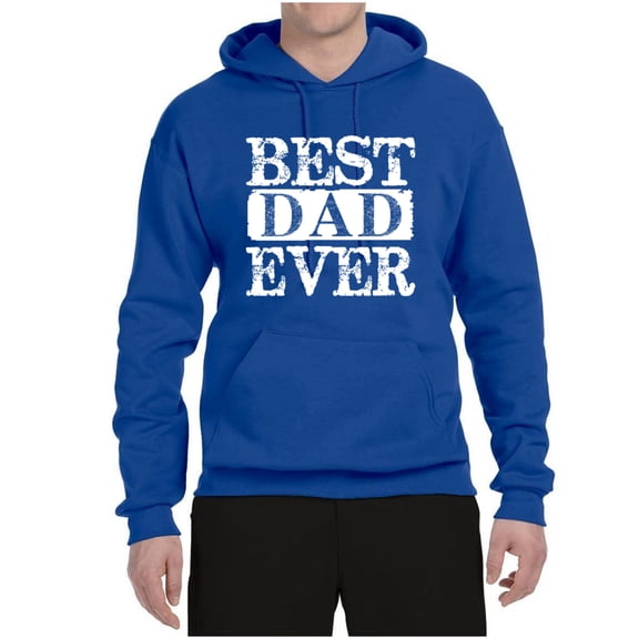 Wild Bobby, Best Dad Ever Daddy husband Father's Day Gift | Mens Father's Day Hooded Sweatshirt Graphic Hoodie, Royal, X-Large