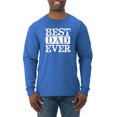 thumbnail image 1 of Wild Bobby, Best Dad Ever Daddy husband Father's Day Gift | Mens Father's Day Long Sleeve T-Shirt, Royal, Medium, 1 of 4