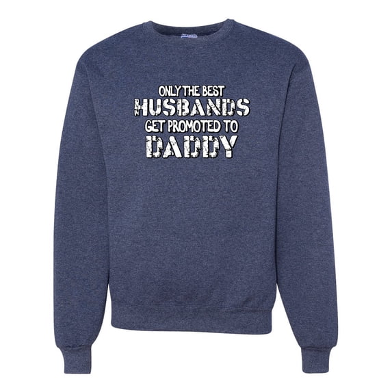Wild Bobby, Best Husbands Gets Promoted to Daddy, Father's Day, Unisex Crewneck Graphic Sweatshirt, Vintage Heather Navy, X-Large