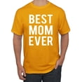 thumbnail image 1 of Wild Bobby, Best Mom Ever Mothers Day Gift, Mother's Day, Men Graphic T-Shirt, Gold, 3XL, 1 of 3
