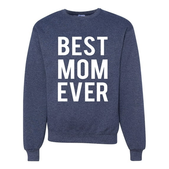 Wild Bobby, Best Mom Ever Mothers Day Gift, Mother's Day, Unisex Crewneck Graphic Sweatshirt, Vintage Heather Navy, Medium