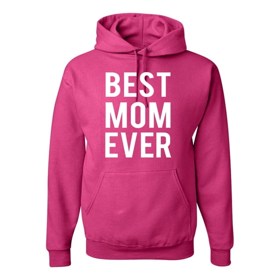 Wild Bobby, Best Mom Ever Mothers Day Gift, Mother's Day, Unisex Graphic Hoodie Sweatshirt, Fuschia, Small