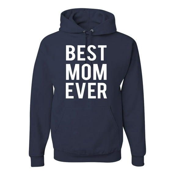 Wild Bobby, Best Mom Ever Mothers Day Gift, Mother's Day, Unisex Graphic Hoodie Sweatshirt, Navy, 3XL