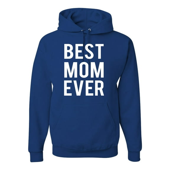Wild Bobby, Best Mom Ever Mothers Day Gift, Mother's Day, Unisex Graphic Hoodie Sweatshirt, Royal, Small
