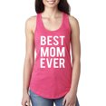 thumbnail image 1 of Wild Bobby, Best Mom Ever Mothers Day Gift, Mother's Day, Women Racerback Tank Top, Hot Pink, Large, 1 of 3