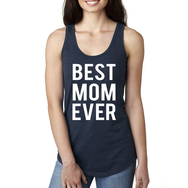 Wild Bobby, Best Mom Ever Mothers Day Gift, Mother's Day, Women Racerback Tank Top, Navy, Large