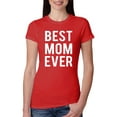 thumbnail image 1 of Wild Bobby, Best Mom Ever Mothers Day Gift, Mother's Day, Women Slim Fit Junior Tee, Red, Small, 1 of 3