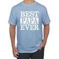 thumbnail image 1 of Wild Bobby, Best Papa Ever, Father's Day, Men Graphic Tee, Light Blue, 5X-Large, 1 of 4